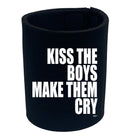 Kiss The Boys Make Them Cry - Funny Stubby Holder