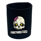 Fractured Mind - Funny Stubby Holder