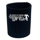 Dw Everyday Is Awesome When You Fish - Funny Stubby Holder