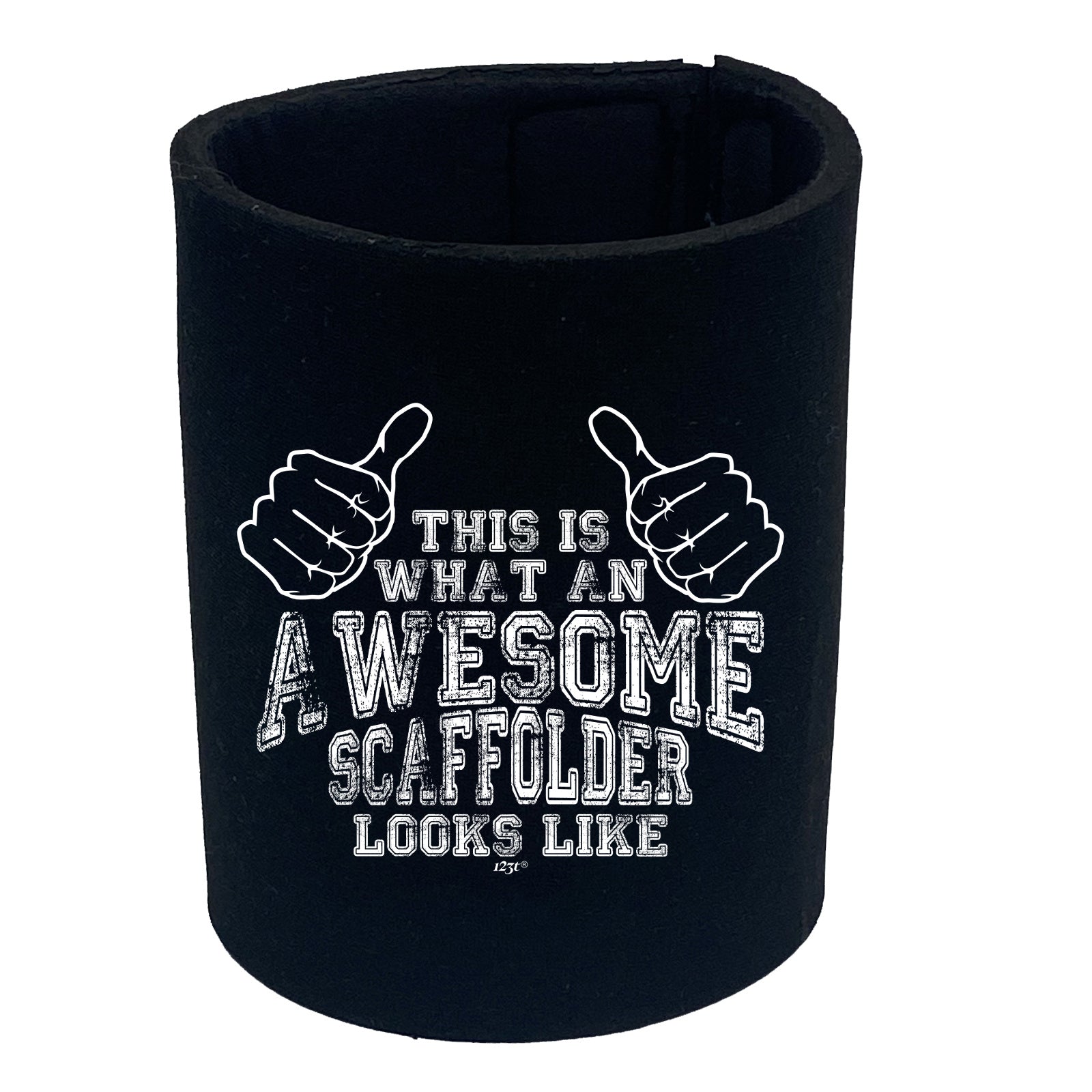 This Is What Awesome Scaffolder - Funny Stubby Holder