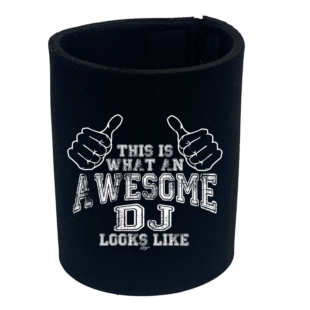 This Is What Awesome Dj - Funny Stubby Holder