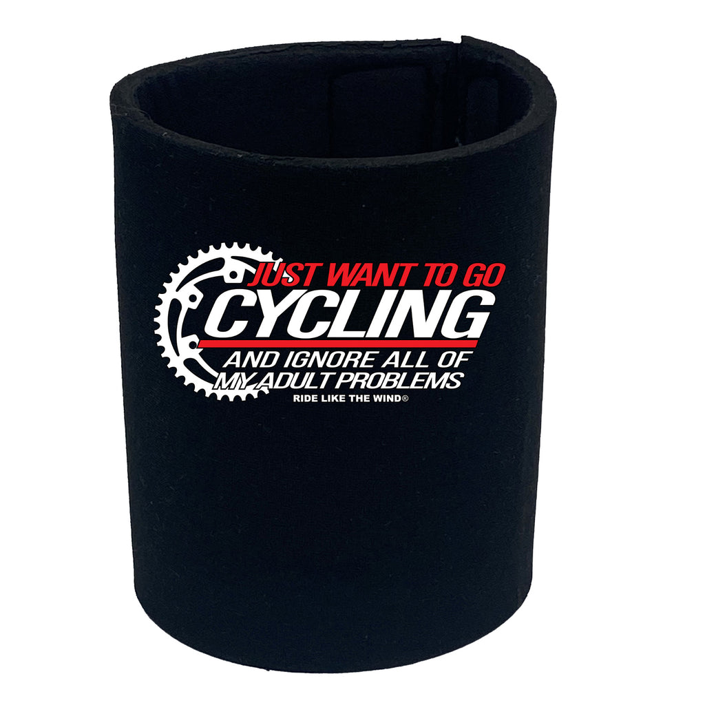 Rltw Just Want To Go Cycling - Funny Stubby Holder