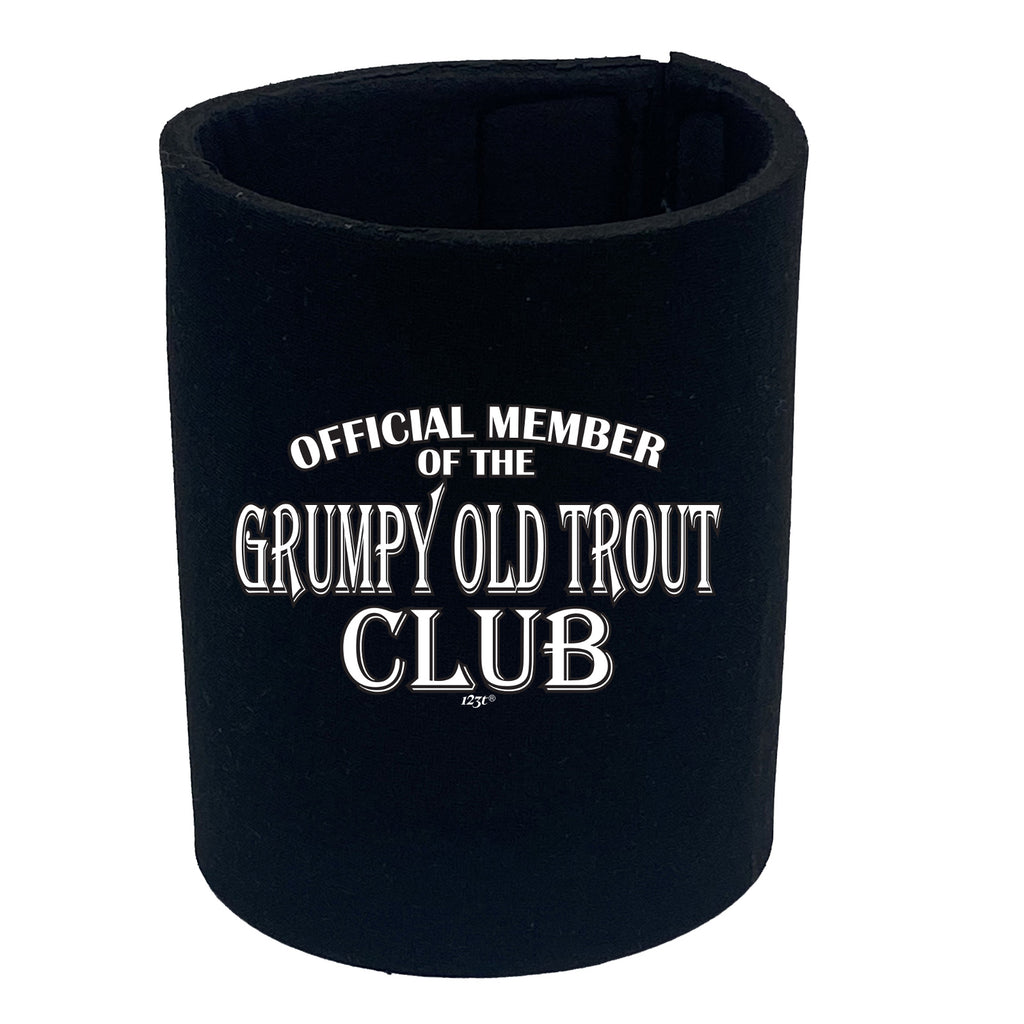 Grumpy Old Trout Club - Funny Stubby Holder