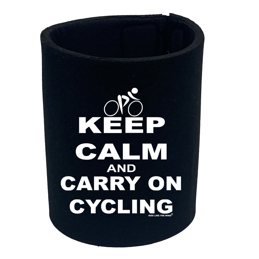 Rltw Keep Calm And Carry On Cycling - Funny Stubby Holder
