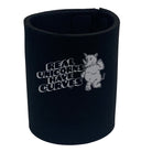 Real Unicorns Have Horns Rhino - Funny Stubby Holder