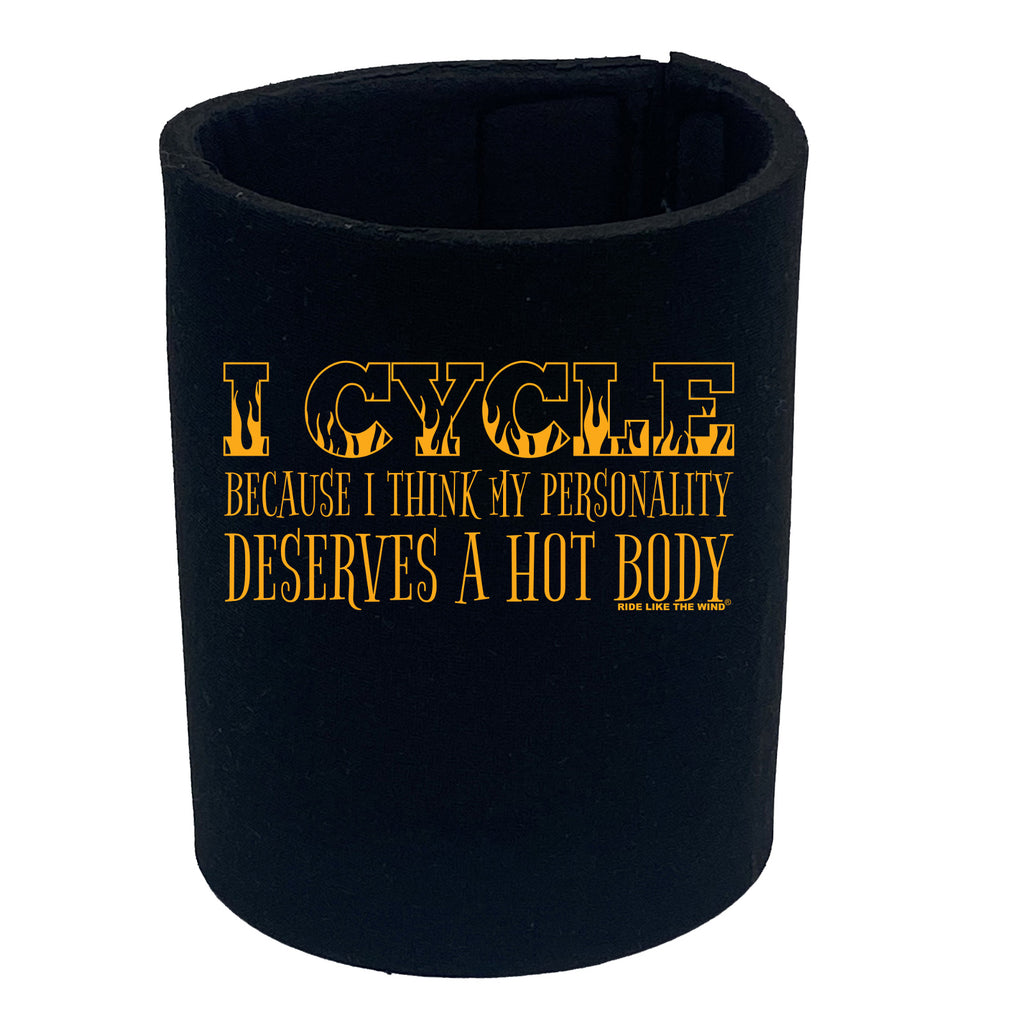 Rltw I Cycle Because Hot Body - Funny Stubby Holder