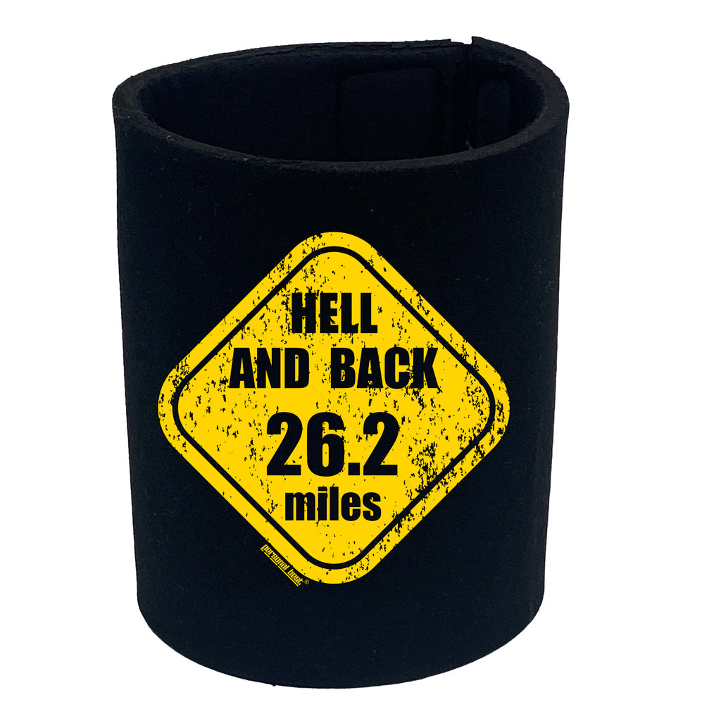 Pb Hell And Back 26 Miles - Funny Stubby Holder