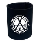 Resistance Is Fertile - Funny Stubby Holder