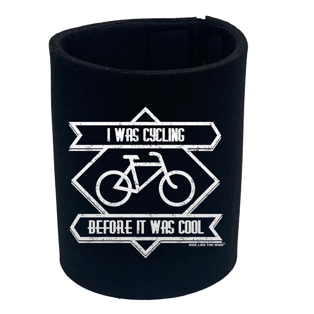Rltw Square I Was Cycling Before It Was Cool - Funny Stubby Holder