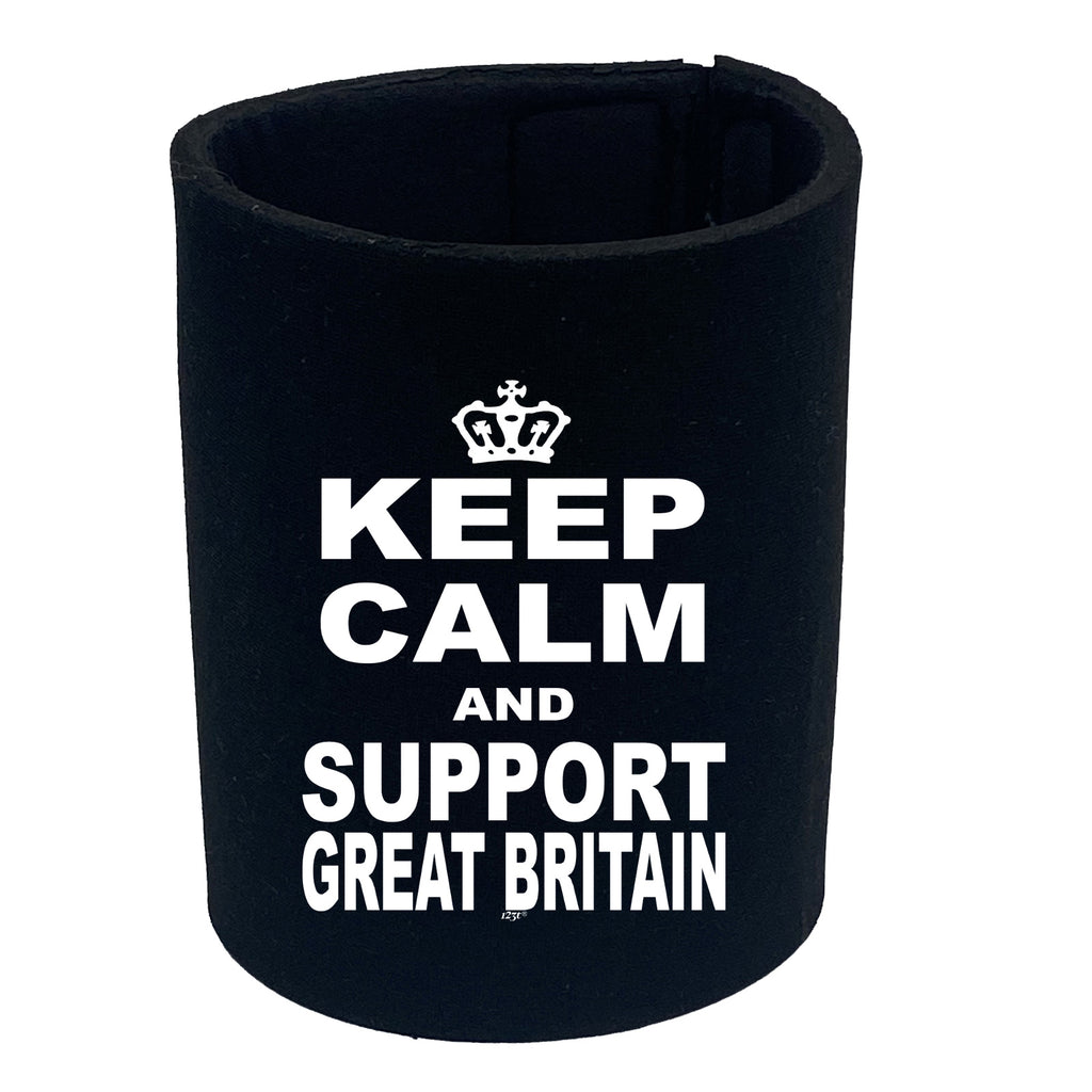 Keep Calm And Support Great Britain - Funny Stubby Holder