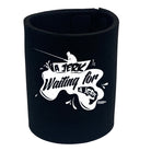 Dw A Jerk Waiting For A Jerk - Funny Stubby Holder