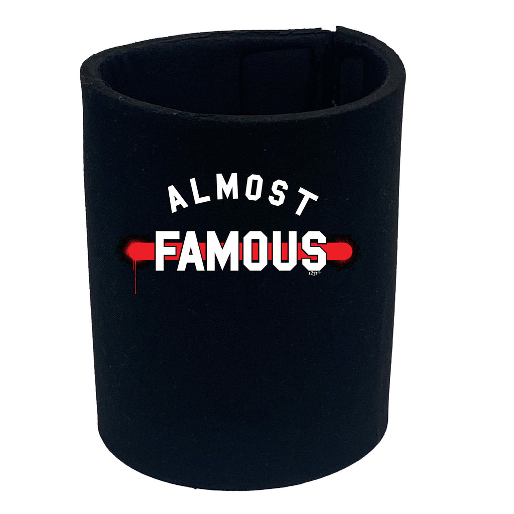 Almost Famous - Funny Stubby Holder