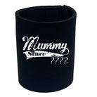 Mummy Since Your Date - Funny Stubby Holder
