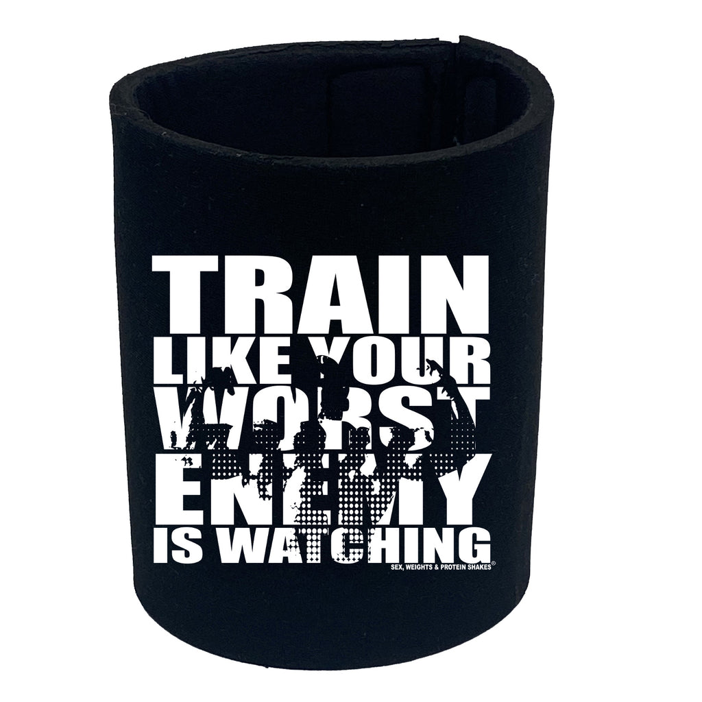 Swps Train Like Your Worst Enemy - Funny Stubby Holder