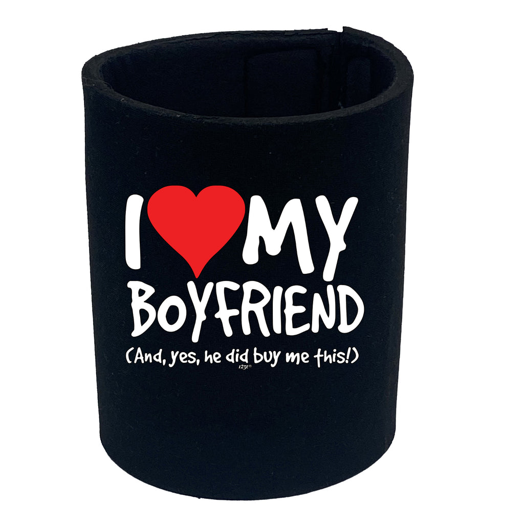 Love My Boyfriend And Yes - Funny Stubby Holder