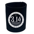P Cant Stop Wont Stop - Funny Stubby Holder