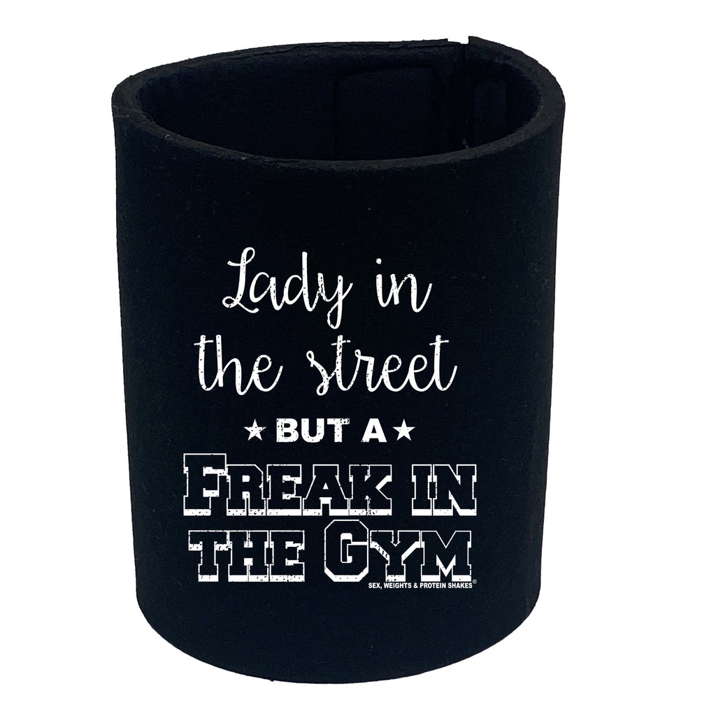 Swps Lady In The Streets Freak In The Gym - Funny Stubby Holder