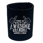 This Is What Awesome Grandma - Funny Stubby Holder