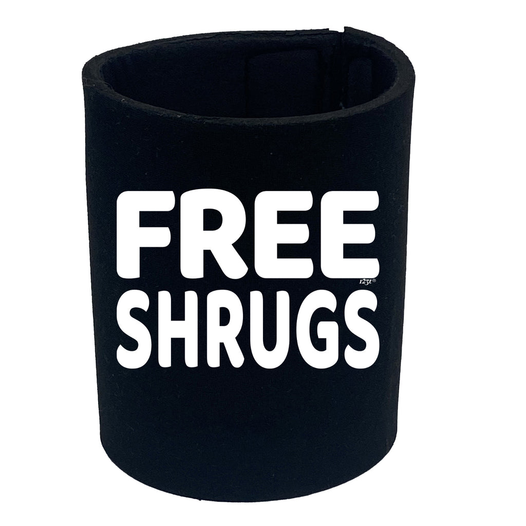 Free Shrugs - Funny Stubby Holder