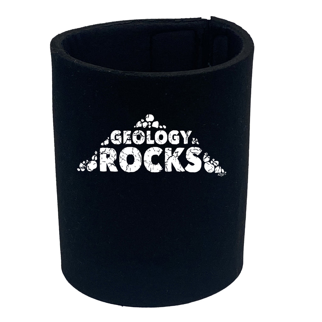 Geology Rocks - Funny Stubby Holder