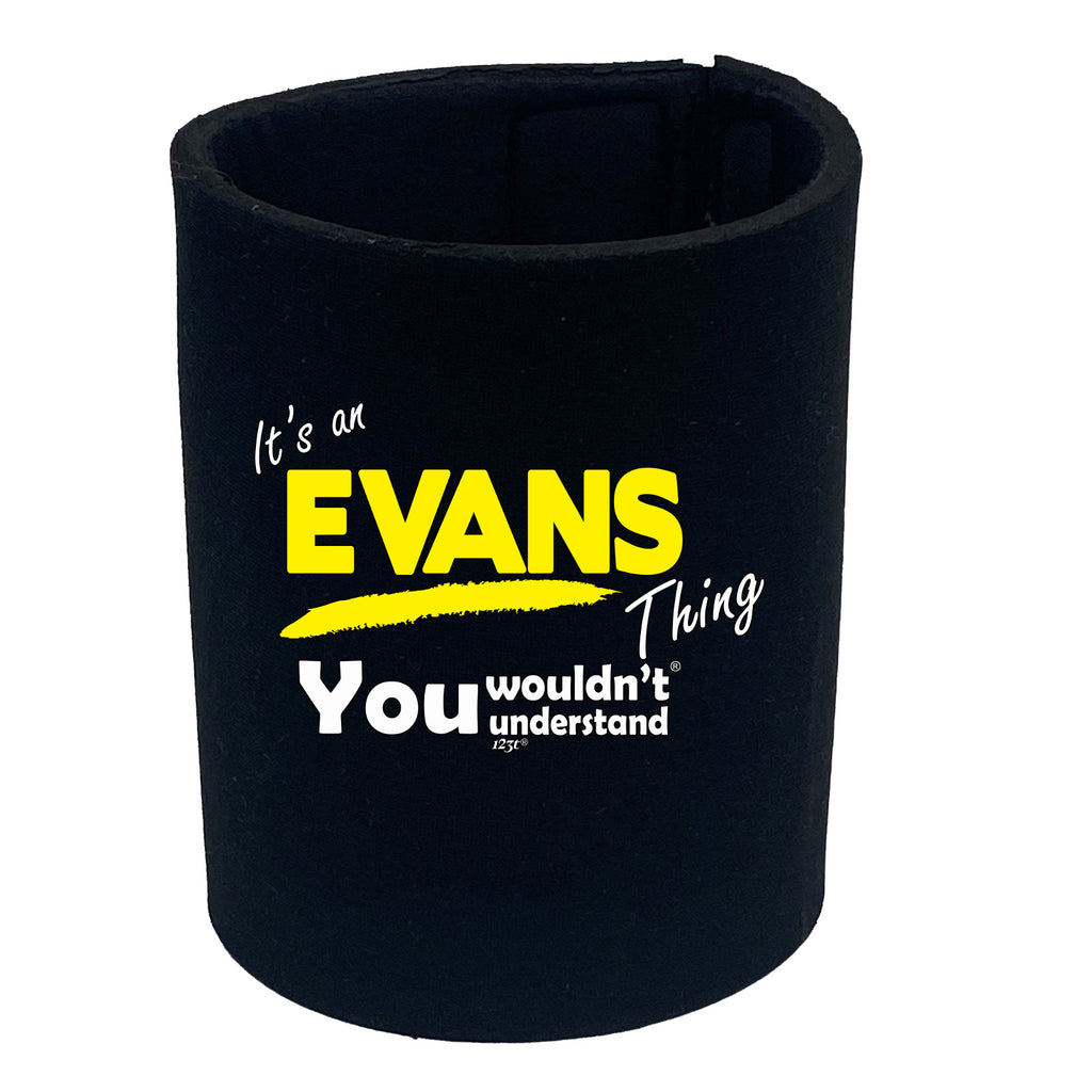 Evans V1 Surname Thing - Funny Stubby Holder