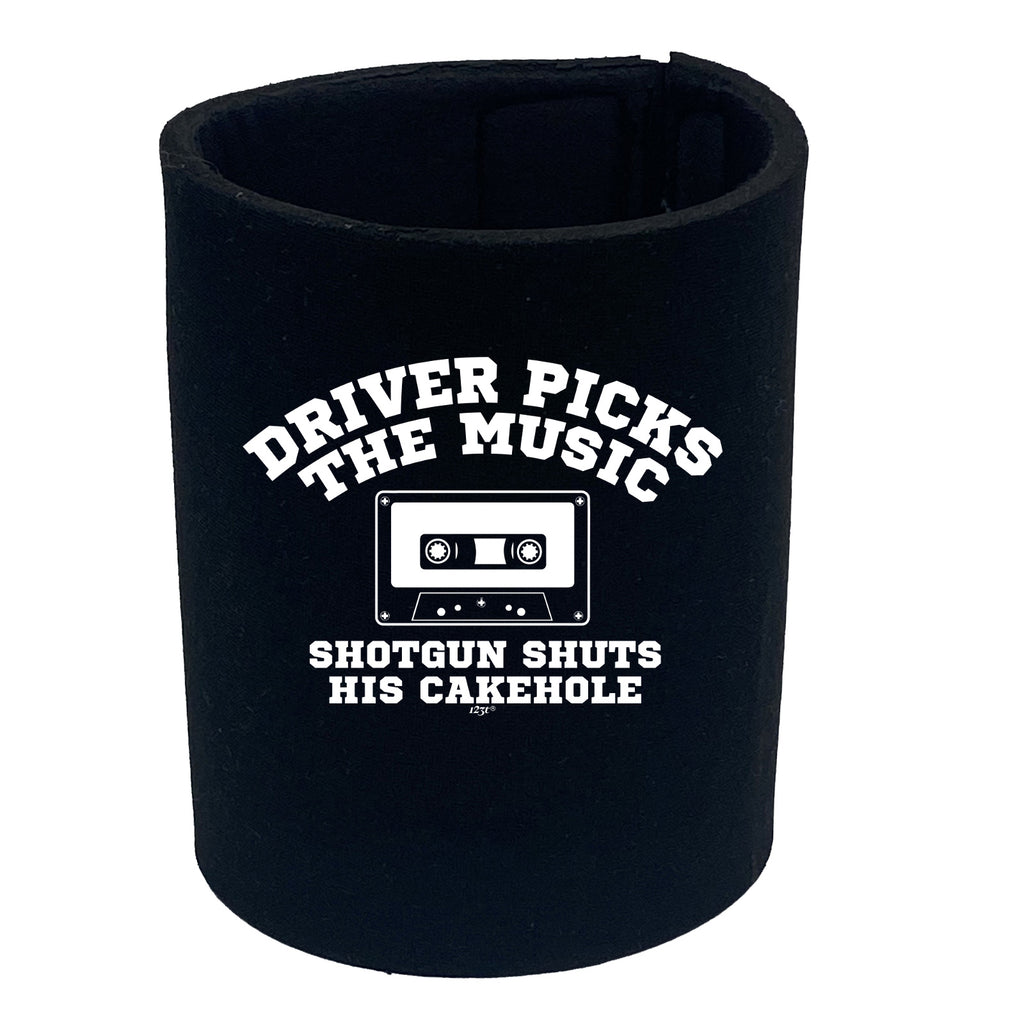 Driver Picks The Music Shotgun - Funny Stubby Holder