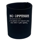 No Offence Translation - Funny Stubby Holder