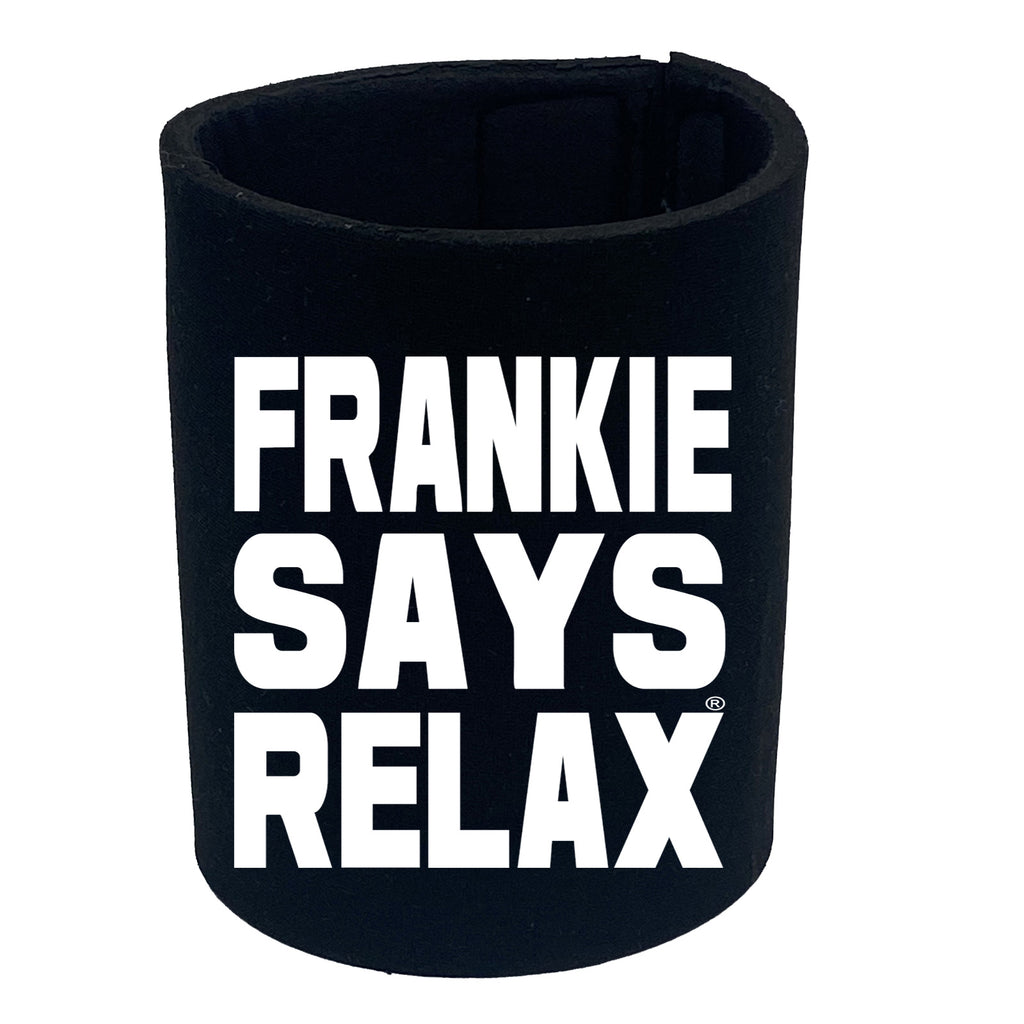 Frankie Says Relax Solid White - Funny Stubby Holder