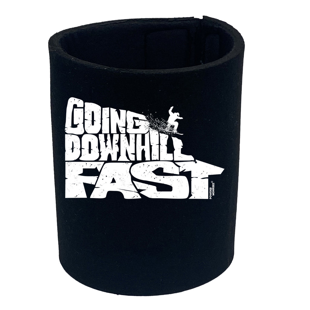 Pm Going Downhill Fast Snowboard - Funny Stubby Holder