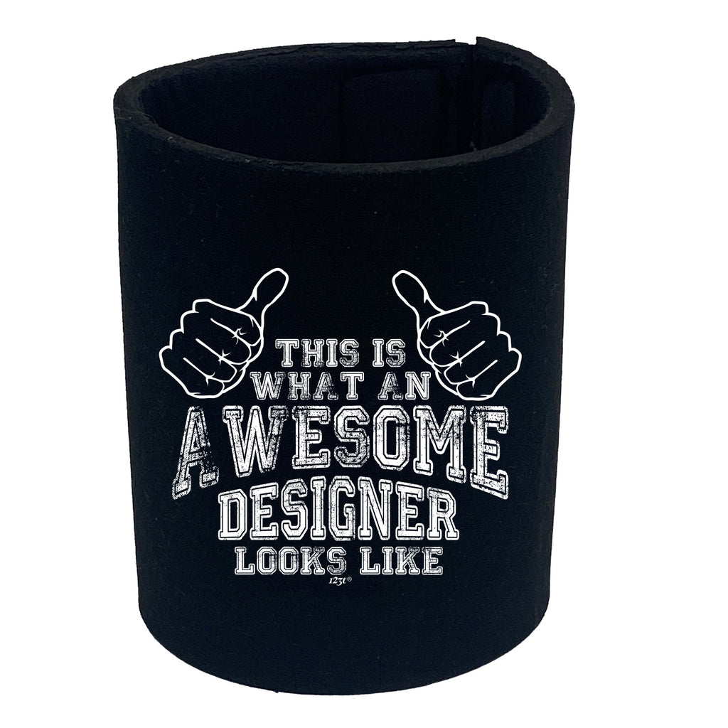 This Is What Awesome Designer - Funny Stubby Holder