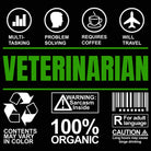Veterinarian Sarcastic Humour - Mens 123t Funny T-Shirt Tshirts