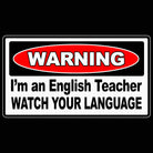 Warning Im An English Teacher - Mens 123t Funny T-Shirt Tshirts