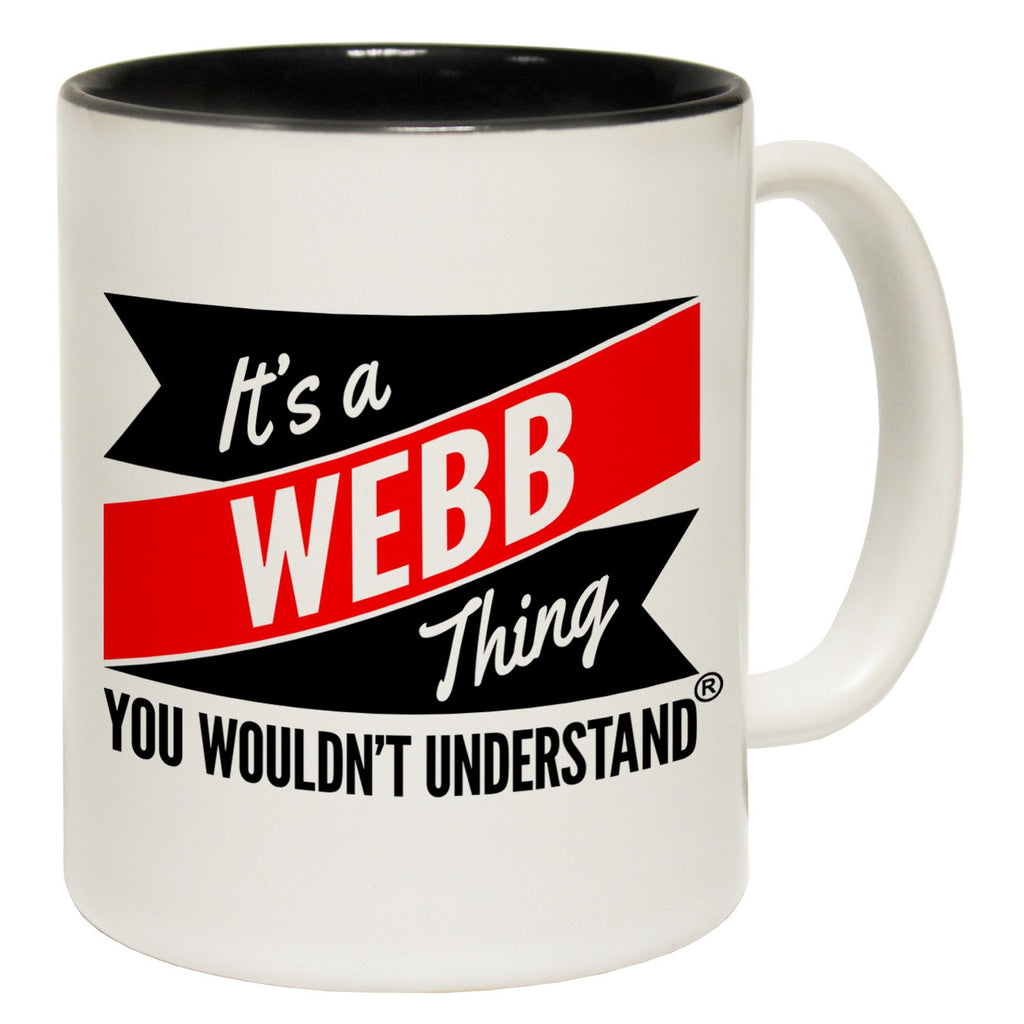 123t New It's A Webb Thing You Wouldn't Understand Funny Mug, 123t Mugs