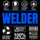 Welder Sarcastic Humour - Mens 123t Funny T-Shirt Tshirts